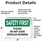 Signmission Please Do Not Leave Vehicles Running OSHA Safety First Sign, Vinyl Decal, 5in W x 3.5in L, 2PK OS-2PACK-SF-D-35-L-10846 - alternate 2